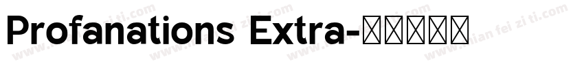 Profanations Extra字体转换